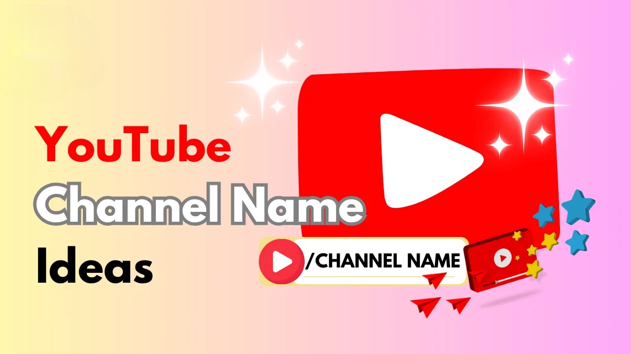 YouTube channel name ideas: Creative Names for Your Online Success YouTube channel name ideas: Creative Names for Your Online Success